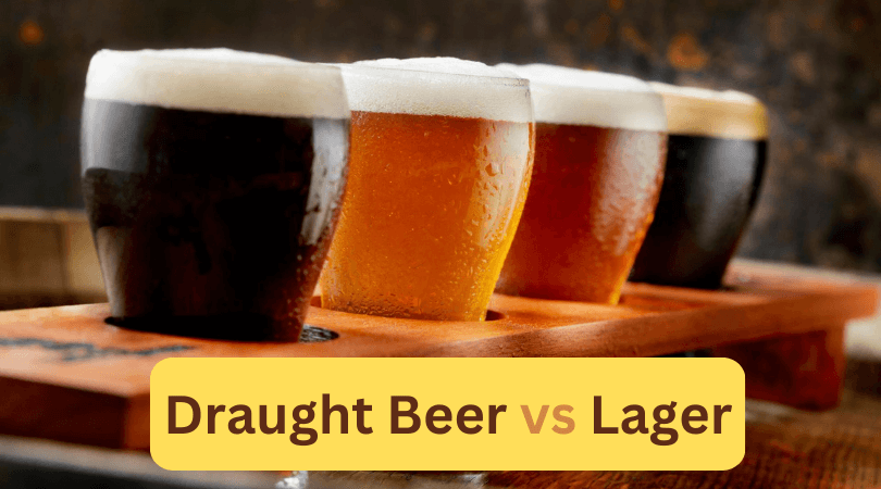 Draught beer vs lager